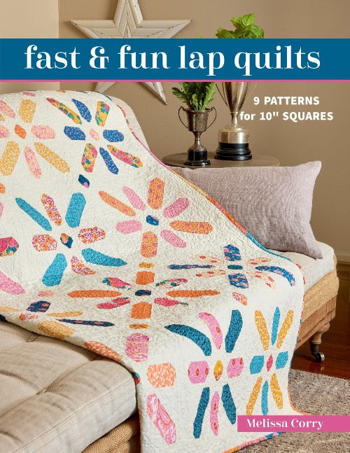 Fast & Fun Lap Quilts Softcover Book