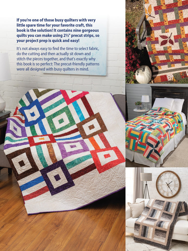 Time Saving Quilts with 2 1/2 inch Strips Softcover Book